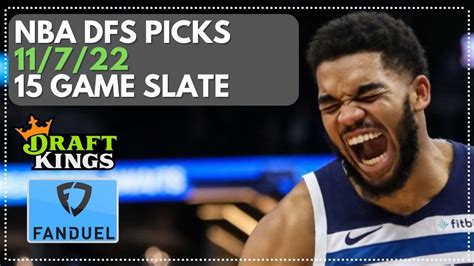 draftkings nba november 7|NBA DFS PIcks: FanDuel Plays and Lineup Strategy for Monday, .